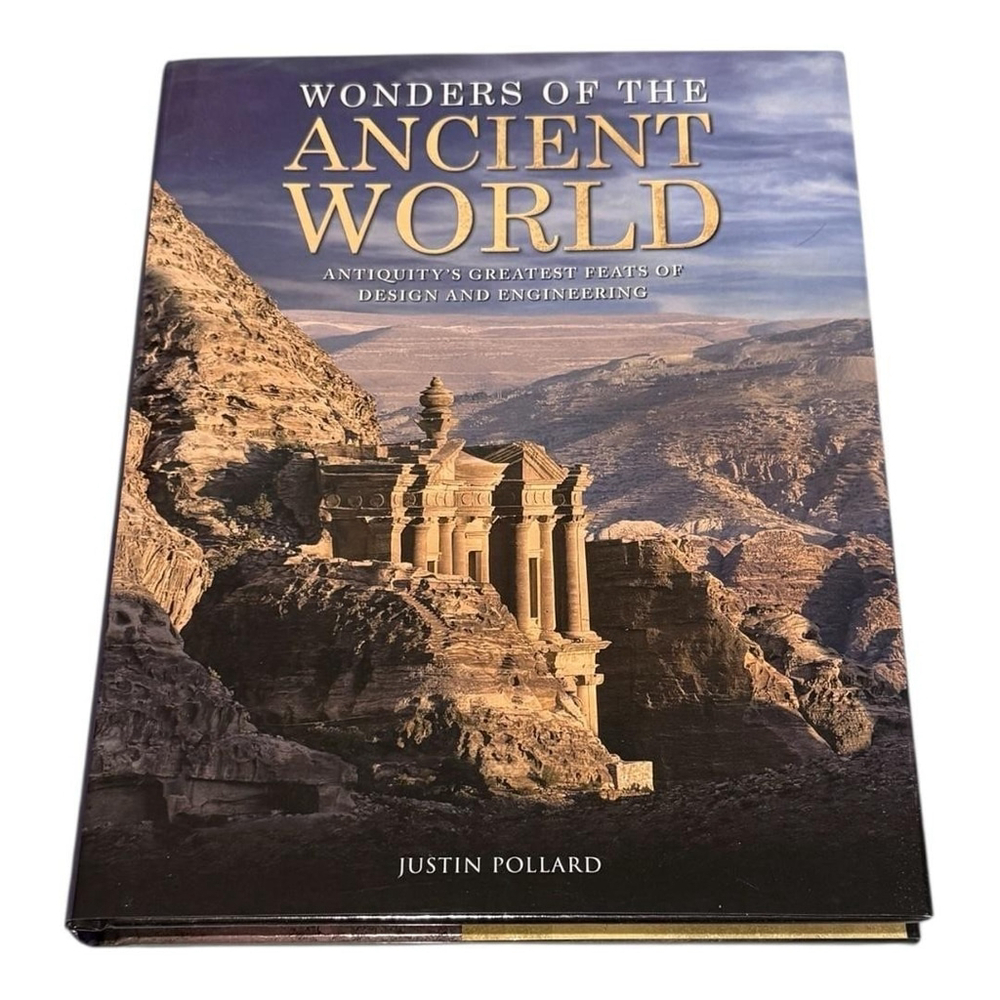 Wonders of the Ancient World Justin Pollard Hardcover Quercus History Book Guide